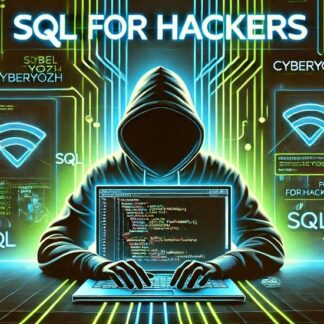 [Davit Hayrapetyan] SQL для Этичного Хакера (2025) [CyberYozh Academy]