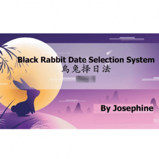 [Josephine] Черный Кролик. Система выбора благоприятных дат и направлений (2025)
