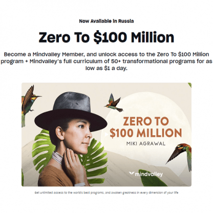 [Mindvalley][Miki Agrawal] Zero to $100 Million (2024)