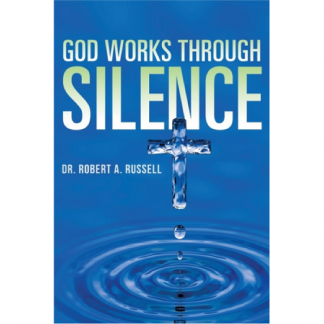 [Роберт А. Расселл] Бог творит через тишину (2025)