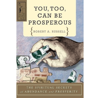 [Роберт А. Расселл] Вы тоже можете процветать духовные секреты изобилия и процветания (2025)