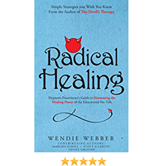 [Венди Веббер] Радикальное исцеление руководство для гипнотерапевтов по использованию целительной силы предварительной беседы (2025)